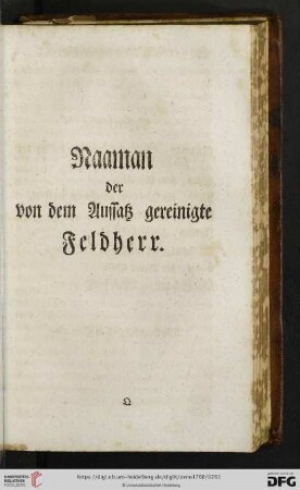 Naaman der von dem Aussatz gereinigte Feldherr