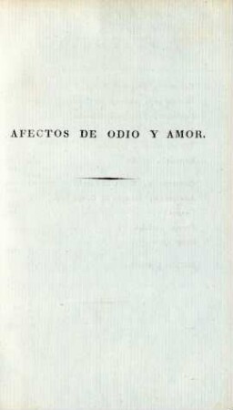 Afectos de odio y amor