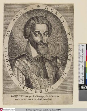 Henry Prince De Lorraine Marquis du Pont; [Heinrich II, Lothringen]