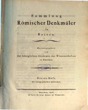 Sammlung römischer Denkmäler in Baiern. 1