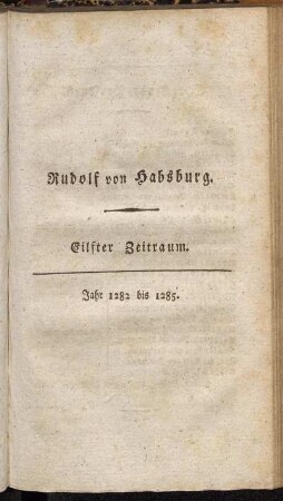 Eilfter Zeitraum. Jahr 1282 bis 1285