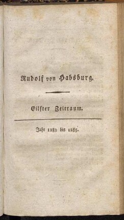 Eilfter Zeitraum. Jahr 1282 bis 1285