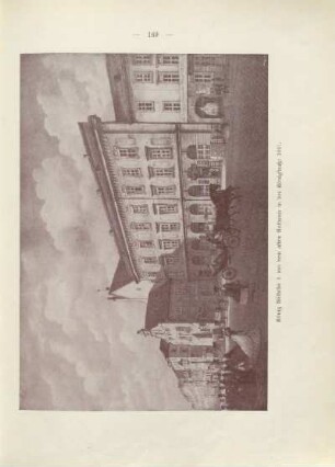 König Wilhelm I. vor dem alten Rathause in der Königsstraße 1861