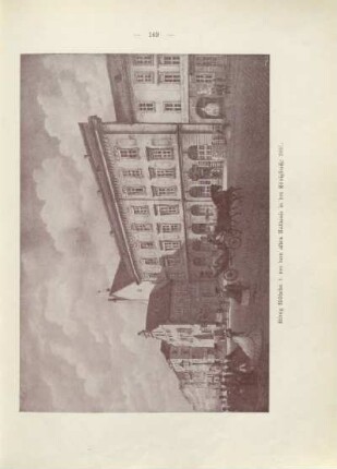 König Wilhelm I. vor dem alten Rathause in der Königsstraße 1861