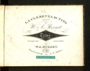 La clemenza di Tito : opera seria ; ernsthaften Oper in 2 Akten ...