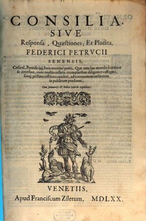 Consilia et quaestiones et disputationes : Consilia sive Respons.