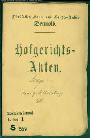 Sellige (Sehlige), Christian gegen Engelbert Meier zu Röhrentrup - Rückständige Leistungen