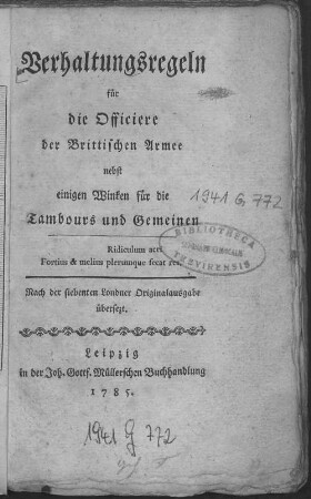 Verhaltungsregeln für die Officiere der Brittischen Armee nebst einigen Winken für die Tambours und Gemeinen : Nach der siebenten Londner Originalausgabe übersezt