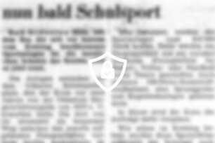 Statt der Schützenfeste nun bald Schulsport