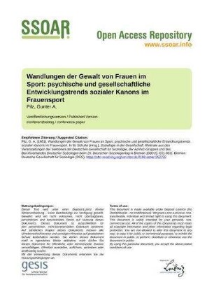 Wandlungen der Gewalt von Frauen im Sport: psychische und gesellschaftliche Entwicklungstrends sozialer Kanons im Frauensport