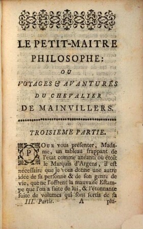 Le Petit-Maître Philosophe : Ou Voyage & Avantures De Genu Soalhat, Chevalier de Mainvillers, Dans Les Principales Cours De L'Europe, Troisieme Partie