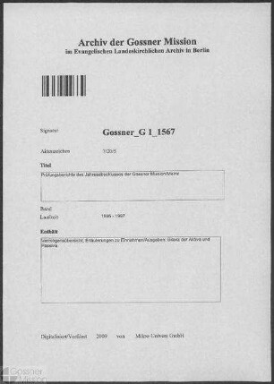 Prüfungsberichte des Jahresabschlusses der Gossner Mission/Mainz