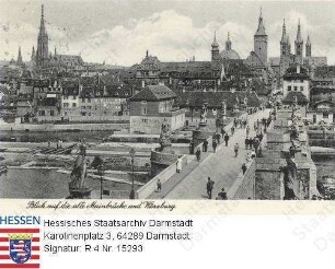 Würzburg, Blick auf die alte Mainbrücke und Würzburg