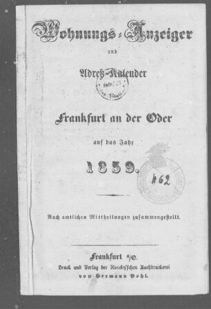 Wohnungs-Anzeiger und Adreß-Kalender für Frankfurt an der Oder auf das Jahr 1859