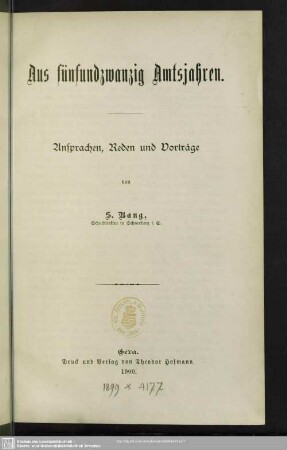 Aus fünfundzwanzig Amtsjahren : Ansprachen, Reden und Vorträge