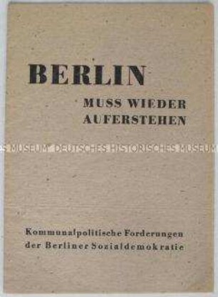 Propagandaschrift der SPD der Berliner Westsektoren zur kommunalpolitischen Arbeit