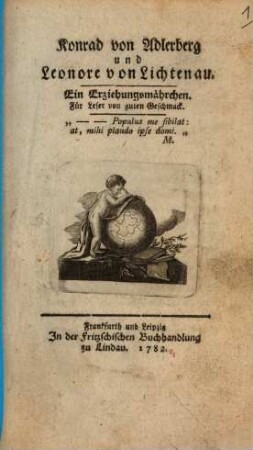 Konrad von Adlerberg und Leonore von Lichtenau : Ein Erziehungsmährchen Für Leser von guten Geschmack