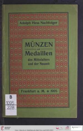 1905: Verzeichnis verkäuflicher Münzen und Medaillen des Mittelalters und der Neuzeit sowie numismatischer Bücher: Verzeichniss verkäuflicher Münzen und Medaillen