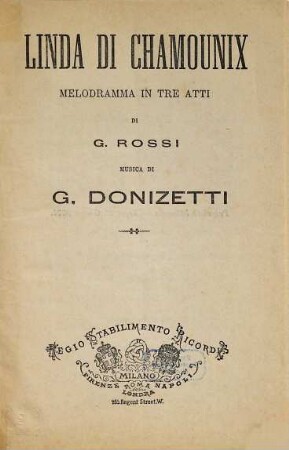 Linda di Chamounix : melodramma in tre atti