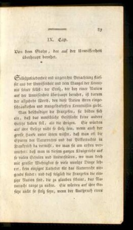 IX. Cap. Von dem Stolze, der auf der Unwissenheit überhaupt beruhet
