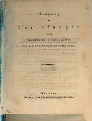 Ordnung der Vorlesungen an der Königlichen Universität Würzburg. 1803/04, 1803/04. WS.