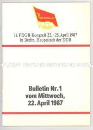 Broschüre über den ersten Tag des 11. FDGB-Kongresses