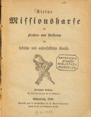 Kleine Missionsharfe im Kirchen- und Volkston für festliche und außerfestliche Kreise