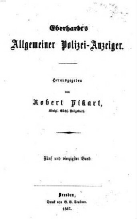 Eberhardt's allgemeiner Polizei-Anzeiger. 45. 1857 = Juli - Dez.