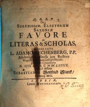 De Serenissim. Electorum Saxoniae Favore In Literas & Scholas