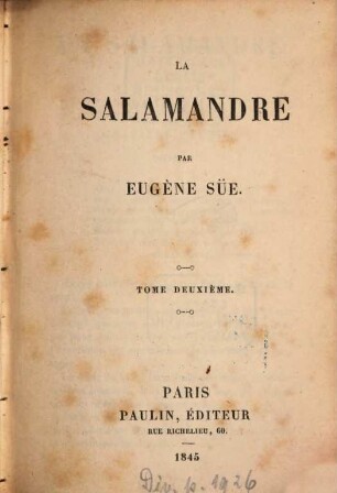 La Salamandre : Par Eugène Süe. 2