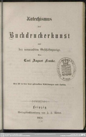 Katechismus der Buchdruckerkunst : und der verwandten Geschäftszweige