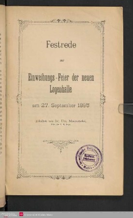 Festrede zur Einweihungs-Feier der neuen Logenhalle am 27. September 1885
