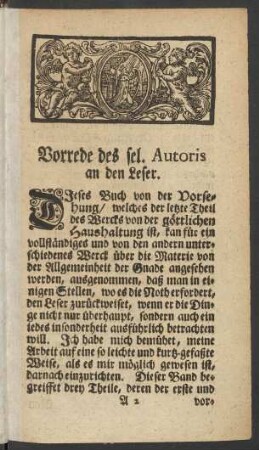 Vorrede des sel. Autoris an den Leser