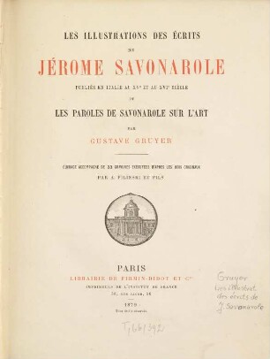 Les illustrations des écrits de Jérôme Savonarole publiés en Italie au XVe et au XVIe siècle et les paroles de Savonarole sur l'art