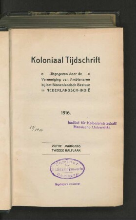 5.1916, Tweede Halfjaar: Koloniaal tijdschrift