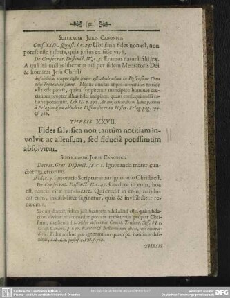 Thesis XXVII. Fides salvifica non tantum notitiam involvit ac assensum, sed fiducia potissimum absolvitur