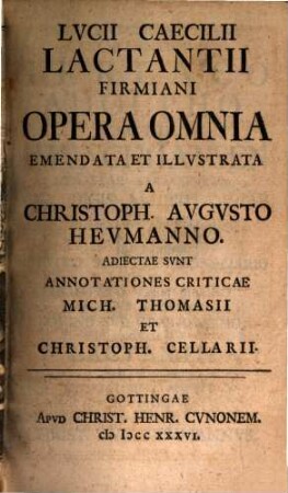 Lvcii Caecilii Lactantii Firmiani Opera Omnia