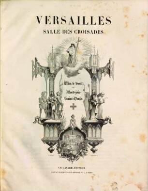 Galeries historiques de Versailles, [19]. - Salle des Croisades. - 1838