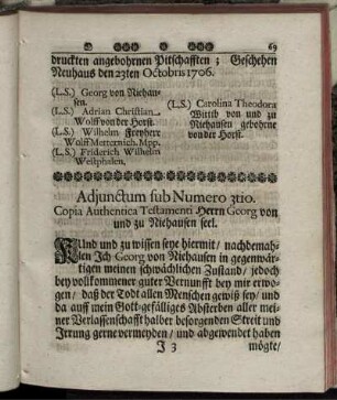Adjunctum sub Numero 3tio. Copia Authentica Testamenti Herrn Georg von und zu Niehausen seel.