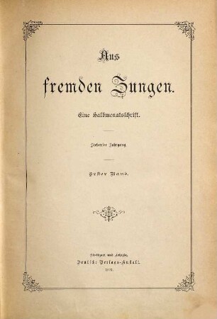 Aus fremden Zungen : Zeitschr. für d. moderne Erzählungslitteratur d. Auslandes, 7,1. 1897