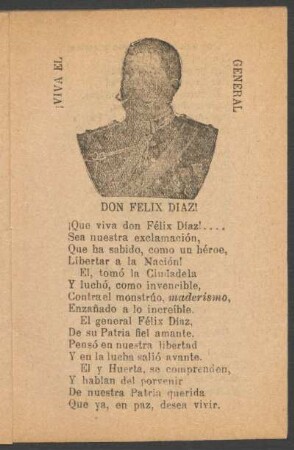 ¡Viva el general Don Félix Díaz!