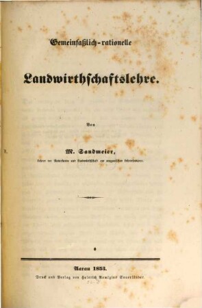 Gemeinfaßlich-rationelle Landwirthschaftslehre