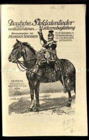 Text-Noten-Buch mit vaterländischen Liedern aus dem 1. Weltkrieg