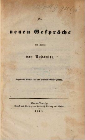 Die neuen Gespräche des Herrn von Radowitz