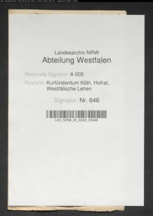 Lehnsgesuch des Johann Heinrich Weise in Brunskappel für Haus und Hof Brunskappel