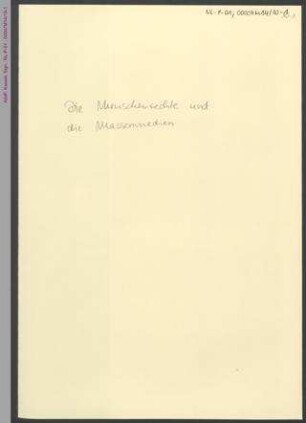 Die Menschenrechte und die Massenmedien