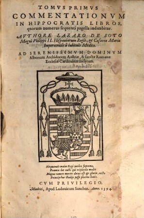 Tomvs ... Commentationvm In Hippocratis Libros : quorum numerus sequentis pagella indicabitur, 1