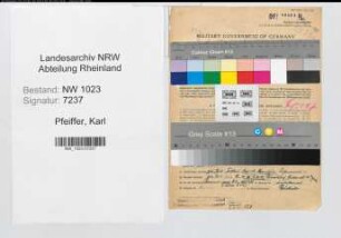 Entnazifizierung Karl Pfeiffer , geb. 11.07.1901 (Justizsekretaer)