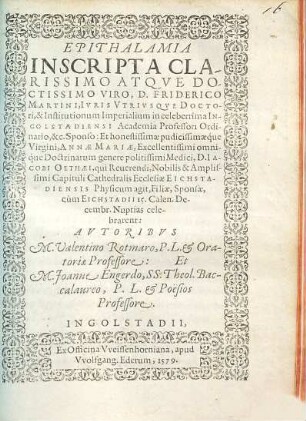 Epithalamia Inscripta Clarissimo Atqve Doctissimo Viro, D. Friderico Martini ... D. Iacobi Oethaei ... celebrarent: