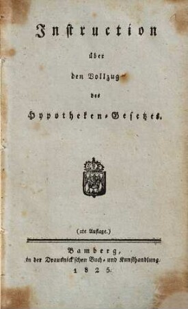 Instruction über den Vollzug des Hypotheken-Gesetzes